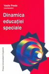 DINAMICA EDUCAŢIEI SPECIALE