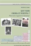 QUO VADIS CHEMIA ET SCIENTIA
