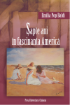 7 ANI ÎN FASCINANTA AMERICĂ