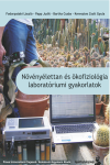 NÖVÉNYÉLETTAN ÉS ÖKOἀZIOLÓGIA LABORATÓRIUMI GYAKORLATOK