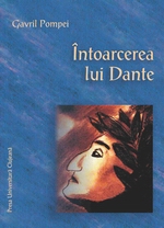 ÎNTOARCEREA LUI DANTE