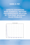 ASPECTS CONCERNING SOME NUMERICAL METHODS FOR APPROXIMATE SOLUTION OF  TWO-POINT BOUNDARY VALUE PROBLEMS