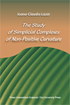 THE STUDY OF SIMPLICIAL COMPLEXES OF NON-POSITIVE CURVATURE