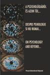 DESPRE PSIHOLOGIE ȘI NU NUMAI...