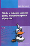 ŞTIINȚE ȘI DIDACTICA ȘTIINȚELOR PENTRU ÎNVĂȚĂMÂNTUL PRIMAR ȘI PREȘCOLAR