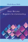 SAUL BELLOW: BEYOND THE COMMUNITY