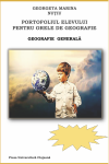 PORTOFOLIUL ELEVULUI PENTRU ORELE DE GEOGRAFIE