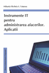 INSTRUMENTE IT PENTRU ADMINISTRAREA AFACERILOR. APLICAȚII