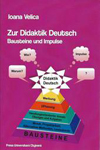 ZUR DIDAKTIK DEUTSCH. BAUSTEINE UND IMPULSE