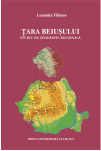 ȚARA BEIUȘULUI. STUDIU DE GEOGRAFIE REGIONALĂ
