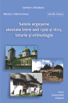 SATELE ARGEȘENE ATESTATE ÎNTRE ANII 1300 ȘI 1625. ISTORIE ȘI ETIMOLOGIE