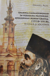 EPARHIA CARANSEBEȘULUI ÎN PERIOADA PĂSTORIRII EPISCOPULUI MIRON CRISTEA: (1910-1919): BISERICĂ ȘI SOCIETATE 
