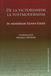 DE LA VICTORIANISM LA POSTMODERNISM. IN MEMORIAM ILEANA GALEA