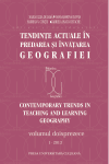 TENDINȚE ACTUALE ÎN PREDAREA ȘI ÎNVĂȚAREA GEOGRAFIEI
