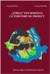 ȚĂRILE DIN ROMÂNIA CA TERITORII DE PROIECT