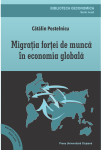 MIGRAȚIA FORȚEI DE MUNCĂ ÎN ECONOMIA GLOBALĂ