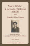MARELE RĂZBOI ÎN MEMORIA BĂNĂȚEANĂ. VOL II. MEMORIILE LUI PAVEL JUMANCA