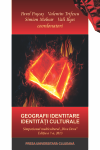 GEOGRAFII IDENTITARE - IDENTITĂȚI CULTURALE