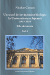 UN SECOL DE ÎNVĂȚĂMÂNT BIOLOGIC LA UNIVERSITATEA CLUJEANĂ. FILE DE ISTORIE