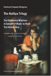 THE HALLIPA TRILOGY (THE DISHEVELED MAIDENS, A CONCERT OF MUSIC BY BACH, THE HIDDEN WAY)