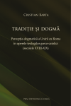 TRADIȚIE ȘI DOGMĂ