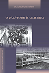 O CĂLĂTORIE ÎN AMERICA