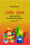 COPIII ALTFEL: TRASEE SPECIFICE DE DEZVOLTARE COGNITIVĂ. O ANALIZĂ CRITICĂ