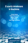 O SCURTĂ INTRODUCERE ÎN BIOCHIMIE