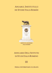 ANUARUL INSTITUTULUI DE STUDII ITALO-ROMÂN - ANNUARIO DELL’ISTITUTO DI STUDI ITALO-ROMENO NR. III/ 2006