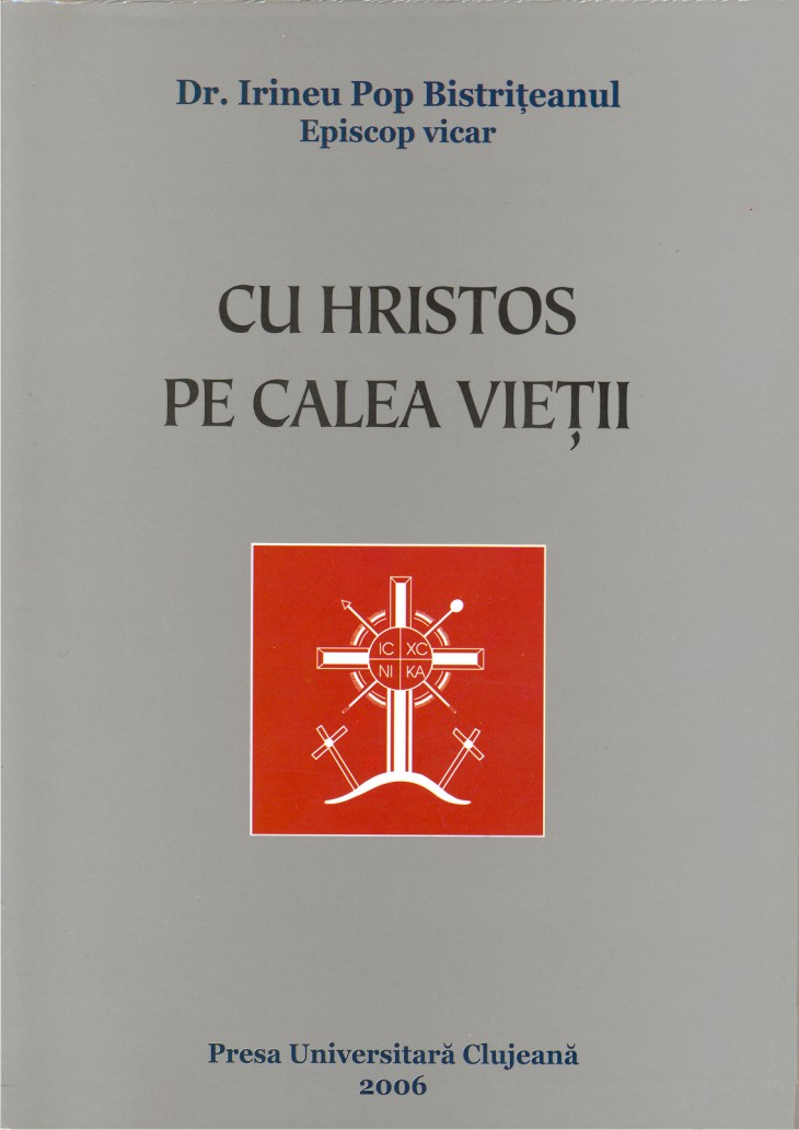 CU HRISTOS PE CALEA VIEŢII