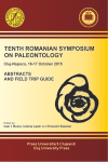 TENTH ROMANIAN SYMPOSIUM ON PALAEONTOLOGY Cluj-Napoca, 16-17 October 2015, Abstracts and Field trip guide 