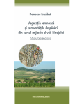 VEGETAȚIA LEMNOASĂ ȘI COMUNITĂȚILE DE PĂSĂRI DIN CURSUL MIJLOCIU AL VĂII NIRAJULUI: STUDIU BIOCENOLOGIC