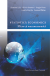 STATISTICĂ ECONOMICĂ ediția a II-a, revăzută și adăugită