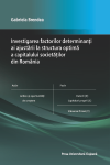 INVESTIGAREA FACTORILOR DETERMINANȚI AI AJUSTĂRII LA STRUCTURA OPTIMĂ A CAPITALULUI SOCIETĂȚILOR DIN ROMÂNIA