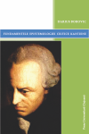 FUNDAMENTELE EPISTEMOLOGIEI CRITICE KANTIENE