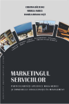 MARKETINGUL SERVICIILOR. PARTICULARITĂŢI SPECIFICE MASS-MEDIEI ŞI DOMENIULUI CONSULTANŢEI ÎN MANAGEMENT 