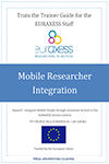 Mobile Researcher Integration