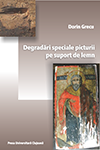 DEGRADĂRI SPECIFICE PICTURII PE SUPORT DE LEMN. ÎNDRUMAR DE LABORATOR