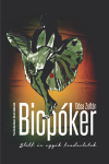 BIOPÓKER.BLÖFF ÉS EGYÉB FONDORLATOK