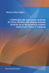 L’INTERLANGUE DES APPRENANTS ROUMAINS DE FLE AU CARREFOUR DES LANGUES ROMANES (ÉTUDE DE CAS SUR DES APPRENANTS ROUMAINS ÉTUDIANT AUSSI L’ITALIEN ET L’ESPAGNOL)