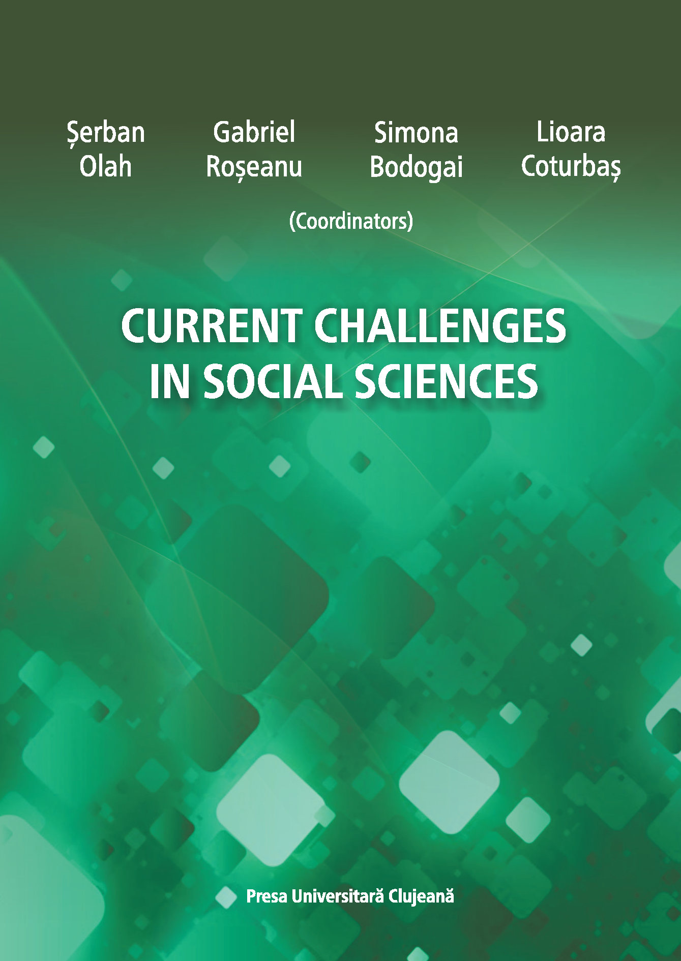 CURRENT CHALLENGES IN SOCIAL SCIENCES