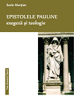 EPISTOLELE PAULINE - EXEGEZĂ ȘI TEOLOGIE