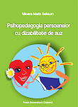 PSIHOPEDAGOGIA PERSOANELOR CU DIZABILITATE DE AUZ