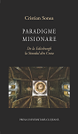 PARADIGME MISIONARE. De la Edinburgh la Sinodul din Creta