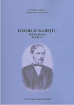 GEORGE BARIȚIU. MONOGRAFIE. PARTEA I