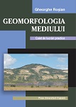 GEOMORFOLOGIA MEDIULUI. CAIET DE LUCRĂRI PRACTICE 