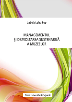 MANAGEMENTUL ŞI DEZVOLTAREA SUSTENABILĂ A MUZEELOR