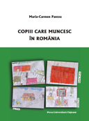 COPIII CARE MUNCESC ÎN ROMÂNIA