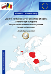 DRUMUL ROMÂNIEI SPRE O ABSORBȚIE EFICIENTĂ A FONDURILOR EUROPENE DESPRE TRANSFORMAREA MIRACOLULUI POLONEZ ÎN MIRACOLUL ROMÂNESC. ANALIZĂ COMPARATIVĂ