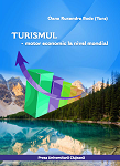 Turismul - motor economic la nivel mondial